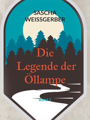 cover image of Die Legende der Öllampe